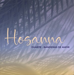 HOSANNA